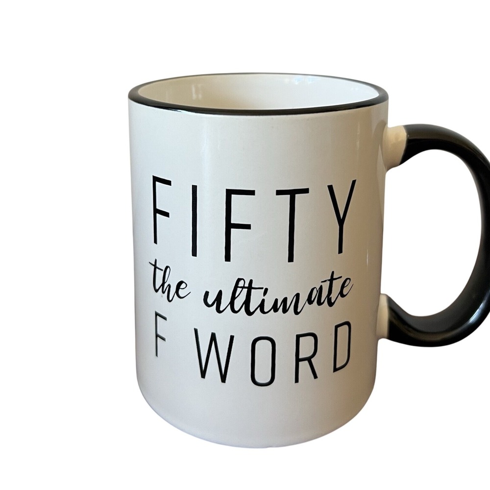 'Fifty the Ultimate F Word' Cup White Black 50 Birthday Gift Coffee Tea‎ Mug